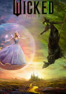 Wicked - Parte 2 streaming