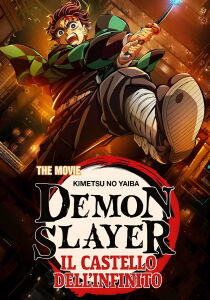 Demon Slayer - Kimetsu no Yaiba - Il Castello dell’Infinito [Sub-ITA] streaming