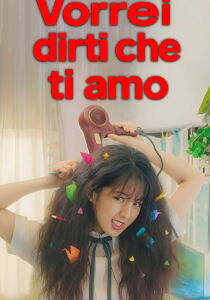 Vorrei dirti che ti amo streaming