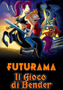 Futurama - Il gioco di Bender streaming