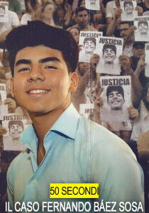 50 secondi - Il caso Fernando Báez Sosa [Sub-ITA] streaming