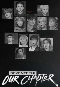 Seventeen: Our Chapter [Sub-ITA] streaming