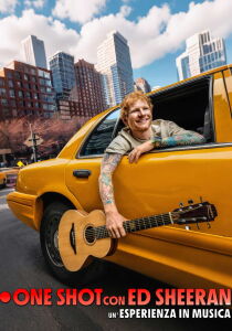 ONE SHOT con Ed Sheeran - Un'esperienza in musica streaming