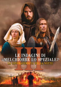 Le indagini di Melchiorre lo speziale III - La confraternita della notte streaming